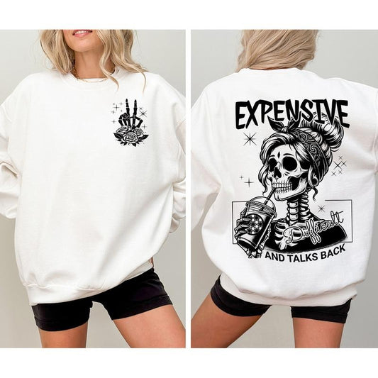 Expensive Difficult And Talks Back Shirt Sweatshirt Hoodie, Trendy Front And Back Shirt, Gift For Her, Funny Women Shirt, Sarcastic Wife Shirt