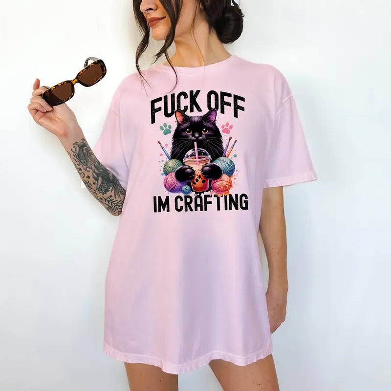F Off, I'm Crafting T-Shirt- Print is Sublimation, Unisex T-Shirt, Funny Tee, Cute Top, Cute with Jeans, Fun Summer Tee
