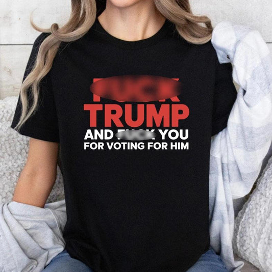 F*ck Trump T-Shirt, Funny Anti Trump T-Shirt, Funny Fck Trump Shirt, Anti-Republican T-Shirt, Support Kamala Harris Shirt, Lets Go Girls