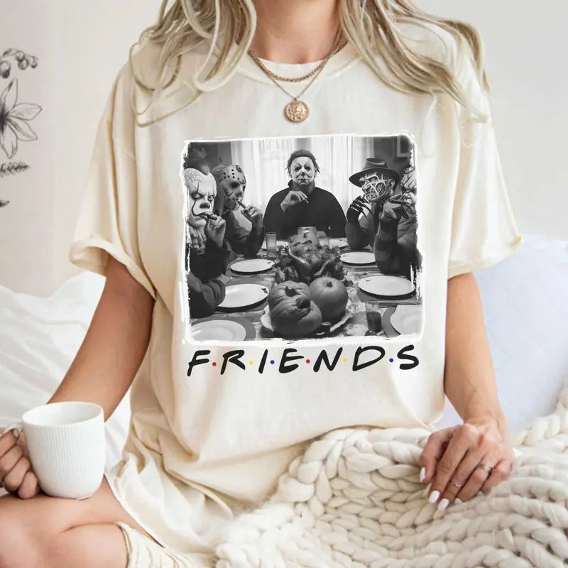F.R.I.E.N.D.S Characters Halloween Party Shirt, Chucky MichealMyers JasonVoorhees Freddy Funny Dinner, T-Shirt Hoodie Sweatshirt For Halloween