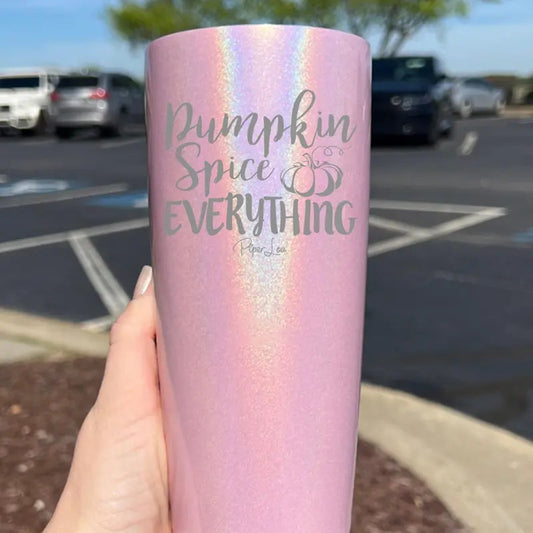 Fall | Pumpkin Spice Everything Laser Etched Tumbler
