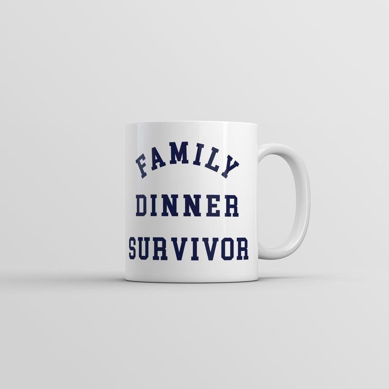 Family Dinner Survivor Mug Funny Sarcastic Holiday Gatherings Novelty Coffee Cup-11oz Funny Coffee Mugs Ceramic Printed Drinkware Cup
