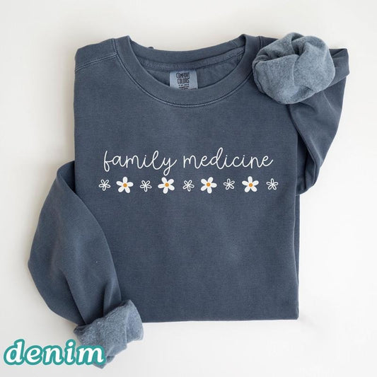 Family Medicine Comfort Colors Sweatshirt, Family Nurse Practitioner Sweater, CMA Crewneck, Family Med Nurse Sweatshirt, MA Grad, Family Physician Cotton Fleece