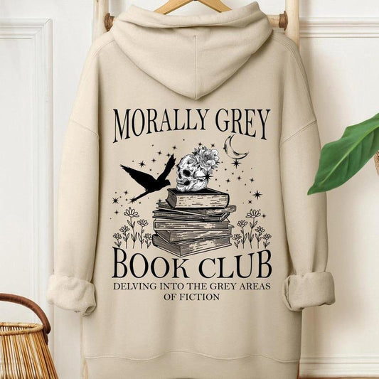 Fantasy Reader Hoodie, Morally Grey Book Club Hoodie, Gift For Book Lover, Dark Romance Sweatshirt, Bookish Sweatshirt