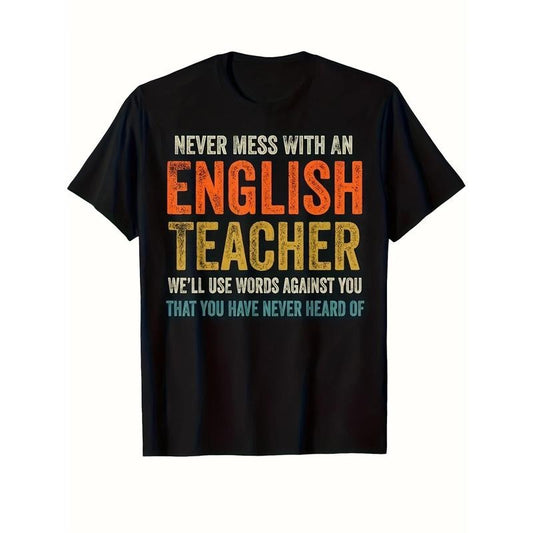 [Fast Arrival] Funny English Teacher Graphic Tee - Men's Cotton Short Sleeve Crew Neck T-Shirt - Back To School Casual Outdoor Clothing For Men With Humorous Print - 220g made in usa