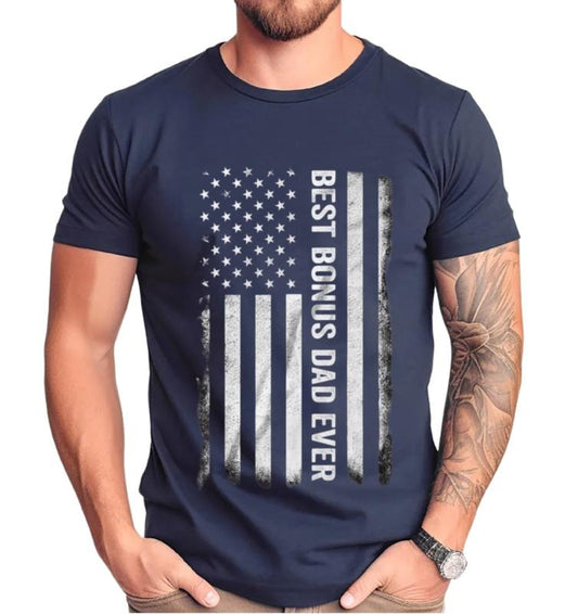 Father Day Gift Tshirt, Step Dad Shirts, Unique Father Gift Step Dad, Bonus Dad Ever American Flag T Shirt, Unisex Short Sleeve Tee, Crewneck Top