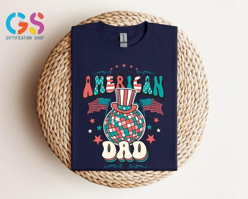 Father's Day Gifts Retro American Dad T Shirt Hoodie Sweater, 4th of July Shirt Funny, Gift For Dad, Mens 4th of July shirt, America Patriotic Shirt, Independence Day