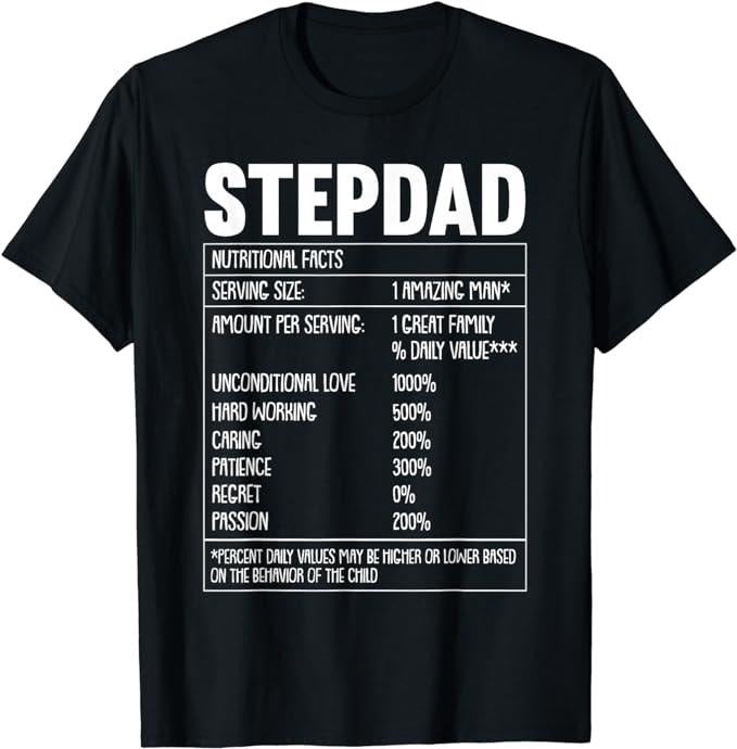 Father's Day T-Shirt, Gifts For Stepdad, Step-Dad Nutrition Facts Fathers Day Funny Bonus Papa Dada T-Shirt Menswear Casual Cotton Fashion Top