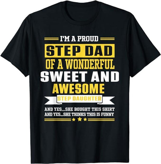 Father's Day T-Shirt, Gifts For Stepdad, Step Daughter Stepdad T-Shirt Menswear Fashion, Father's Day Gift Casual Cotton Top Basic