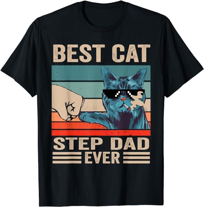 Father's Day T-Shirt, Gifts For Stepdad, Vintage Best Cat Step Dad Ever Bump Fist Father's Day Gifts T-Shirt Menswear Casual Basic