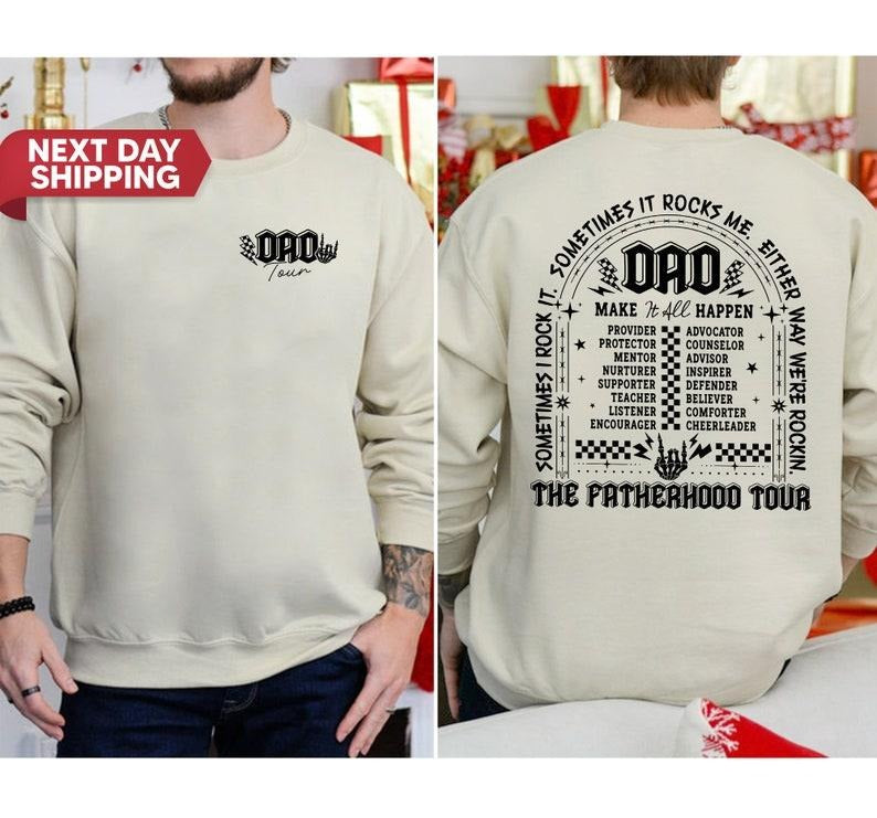 Fatherhood Tour, Sometimes I Rock It Sometimes It Rocks Me Shirt, Dad Life Shirt, Fathers Day Gift, Funny Fatherhood T-Shirt, Dad Rock Tour Hoodie, T-shirt and sweater 2 sides, Gifts for dad, grandpa