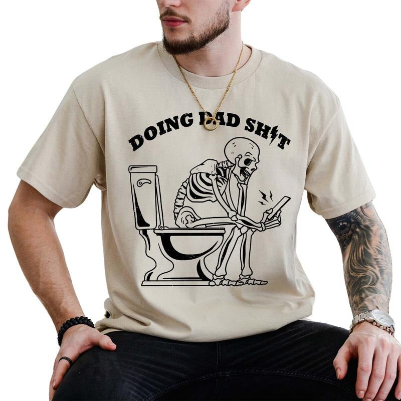 Fathering Shirt, Funny Fatherhood Graphic Printed Tee, New Dad Unhinged Shirt, Dad Tee, Doing Dad Comfy Fabric Graphic Tee, Father's Day Gift, Menswear, Cotton Fabric Tee