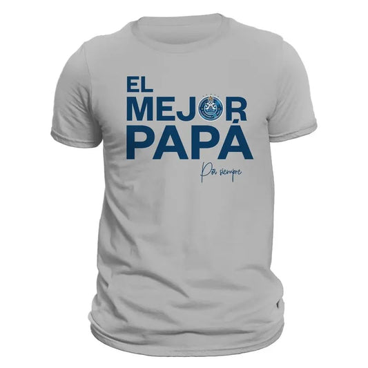 Fathers Day Club Puebla El Mejor Papá Por Siempre T-Shirt Casual Classic