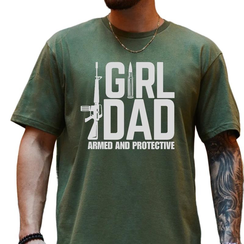 Fathers Day Gift For Dad From Daughter, Girl Dad Armed And Protective Shirt, Funny Daddy Tee, Dad Of Girl Shirt, Regular Fit Short Sleeve Tee, Classic Streetwear Men's Letter Print Round Neck Tee funny father day t-shirt