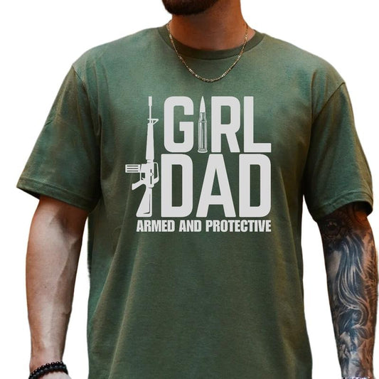 Fathers Day Gift For Dad From Daughter, Girl Dad Armed And Protective Shirt, Funny Daddy Tee, Dad Of Girl Shirt, Regular Fit Short Sleeve Tee, Classic Streetwear Men's Letter Print Round Neck Tee funny father day t-shirt