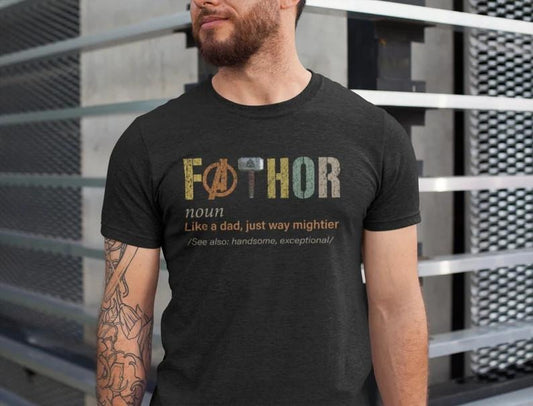 Fathor Shirt, Dad shirt, Shirt for dad, Father's Day Tee Shirt, Dad Gifts from Daughter Menswear Top