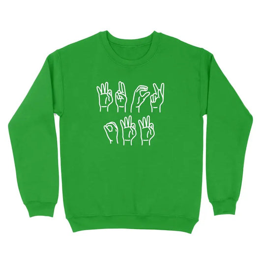 Fck Off Sign Launguage Crewneck Sweatshirt