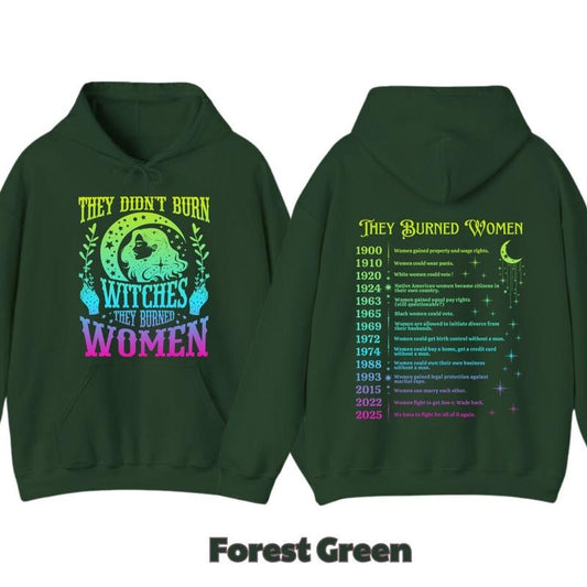 Feminist Shirt, 2025 We Have To Fight For All Of It Again T-Shirt, Hoodie - They Didn't Burn Witches They Burned Women Graphic Tee, We Have To Fight For All Of It Again, Witchy Feminist Hoodie, Witchy Shirt, Equality Shirt Womenswear Adjustable
