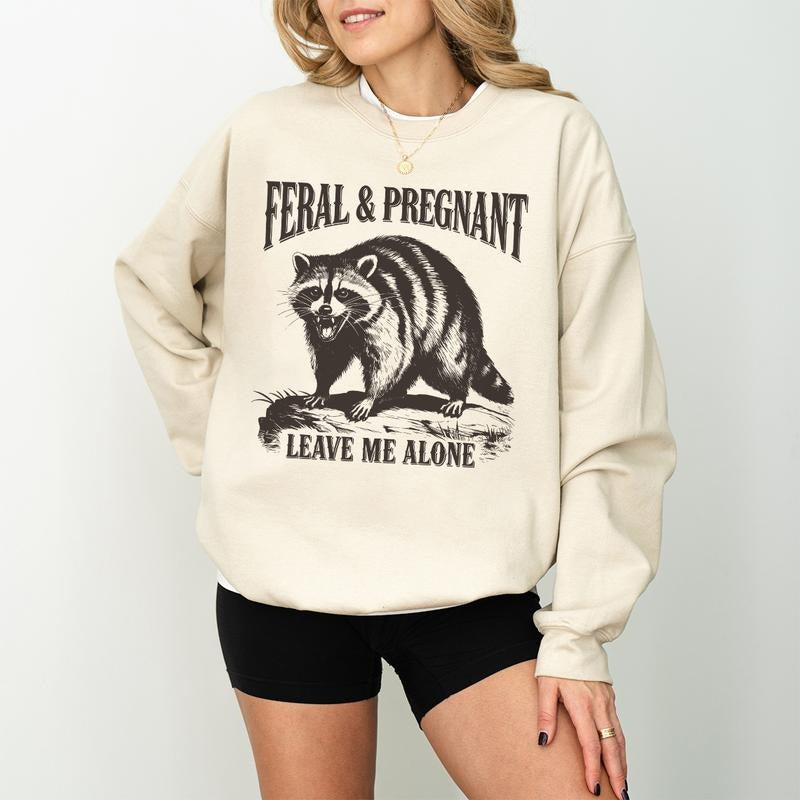 Feral and Pregnant Racoon Sweatshirt, Pregnancy Humor Feral Racoon Leave Me Alone Sweatshirt, Funny Maternity Mom To Be Sweatshirt, Maternity Fashion, Maternity Stylestyle{n002}2