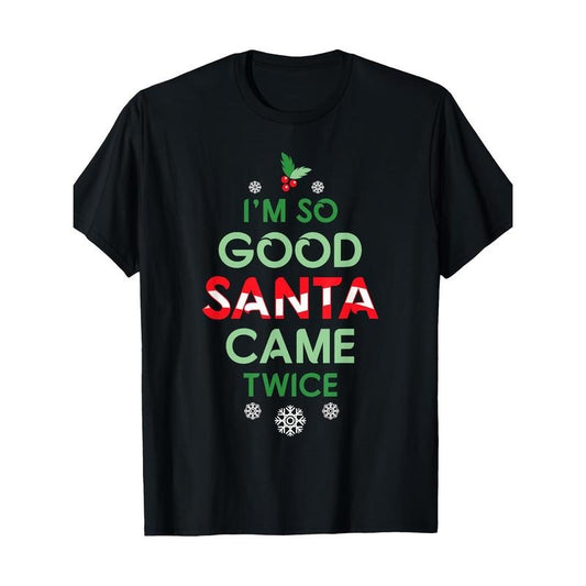 Festive "Santa Came Twice" Christmas T-Shirt, 100% Cotton, Crew Neck, Short Sleeve, Regular Fit, with Geometric Pattern, Slight Stretch, for Casual Weekend Wear, All-Season Pullover Made in USA