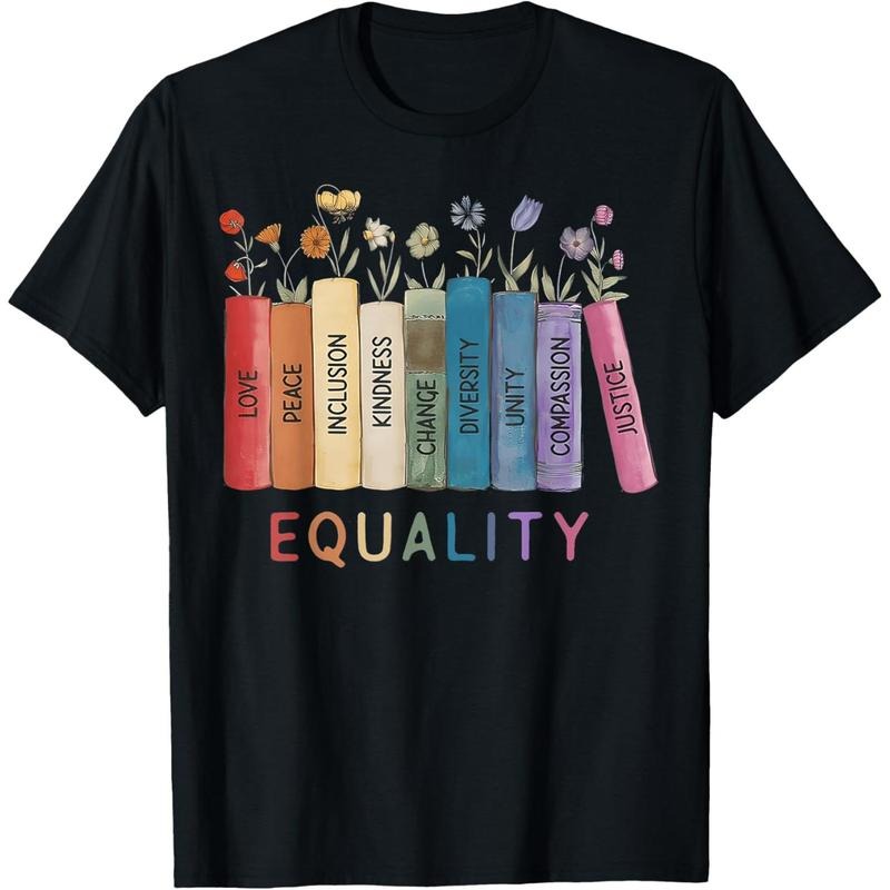 Floral Book Equality Human Rights, Social Justice Peace Love T-Shirt made in usa