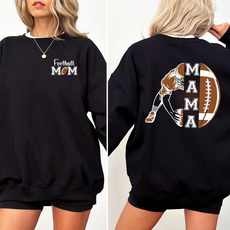 Football Mom Sweatshirt, Football Mom Mama Double Sided Sweater, Football Season Apparel, Football Lover Mama Crewneck, Game Day Outfits, Sports Mom Long Sleeve Pullover, Gift For Mom, Women's Top, Womenswear, Soft Cozy Fabric Sweatshirt