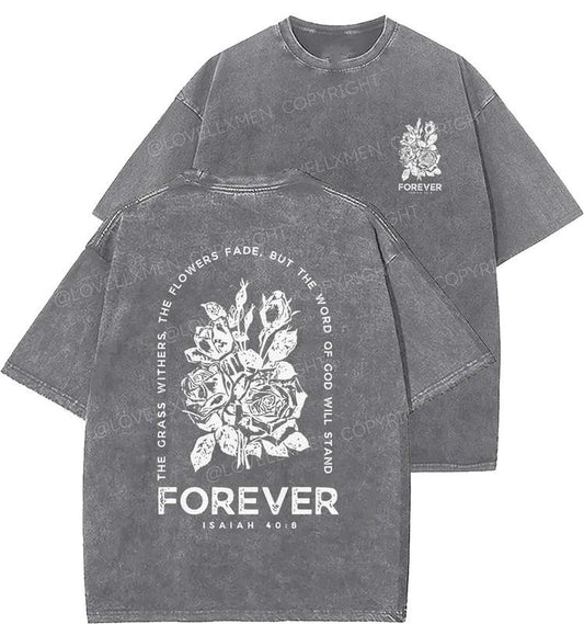 Forever Unisex Washed T-Shirt, Christian t shirts, Vintage 90s Graphic Tee, Gift Top Womenswear Cotton Mineral Color