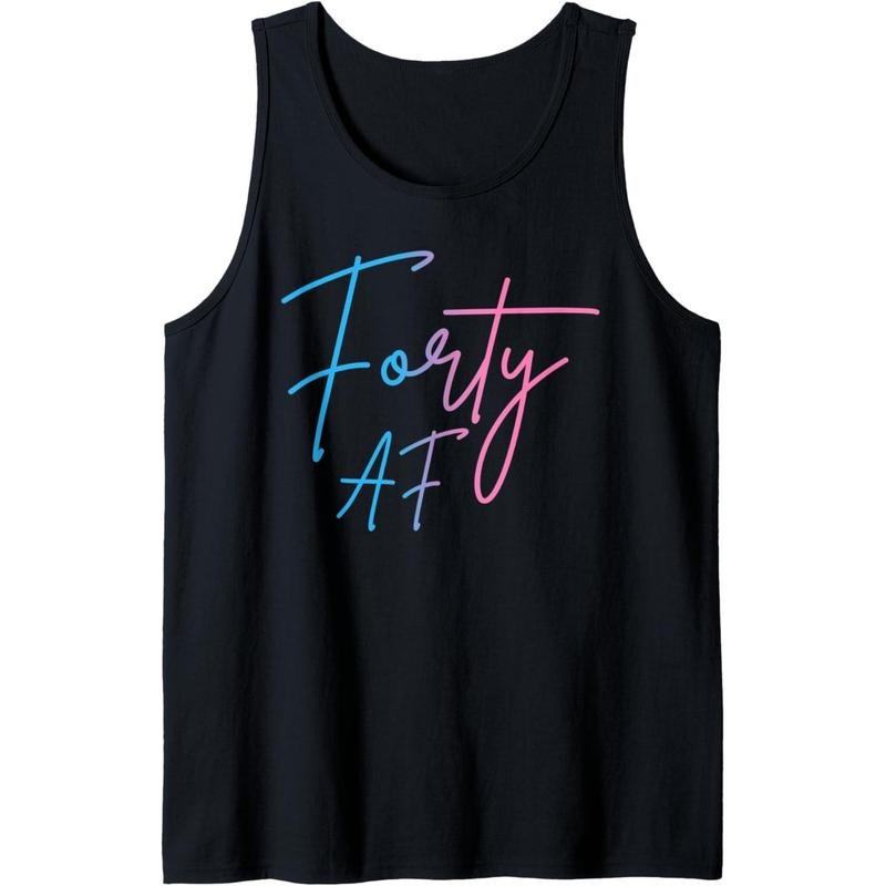 Forty AF Funny 40th Bday Turning 40 Party 40th Birthday Tank Top Made in USA
