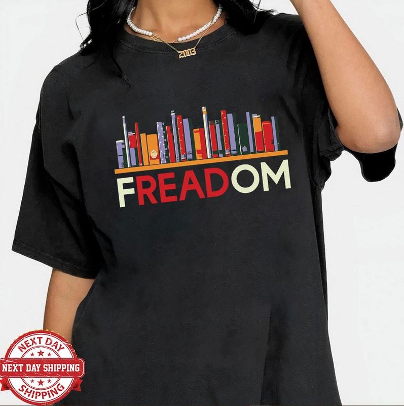 Freadom Books Shirt, Freedom To Read Shirt, Teacher Librarian Gift T-shirt Gift For Lover Tee, Social Justice Bookish Shirt