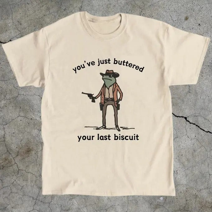 Frog Meme Unisex Tee, Just Buttered Your Last Biscuit, Funny T-Shirt, Heavy Cotton T-Shirt, Animal Lover Gift, Humor Graphic Tee