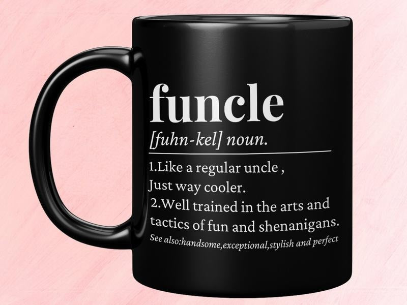Funcle Definition Mug, Funny Uncle Cup, Family Mug, New Uncle Coffee Cup, Uncle To Be Mug, Gift For Uncle From Niece, Nephew, 11 15oz Ceramic Cup