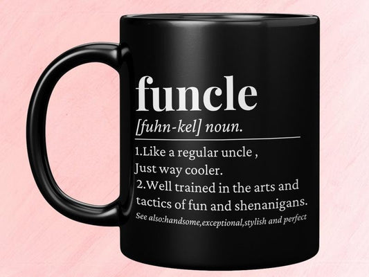 Funcle Definition Mug, Funny Uncle Cup, Family Mug, New Uncle Coffee Cup, Uncle To Be Mug, Gift For Uncle From Niece, Nephew, 11 15oz Ceramic Cup