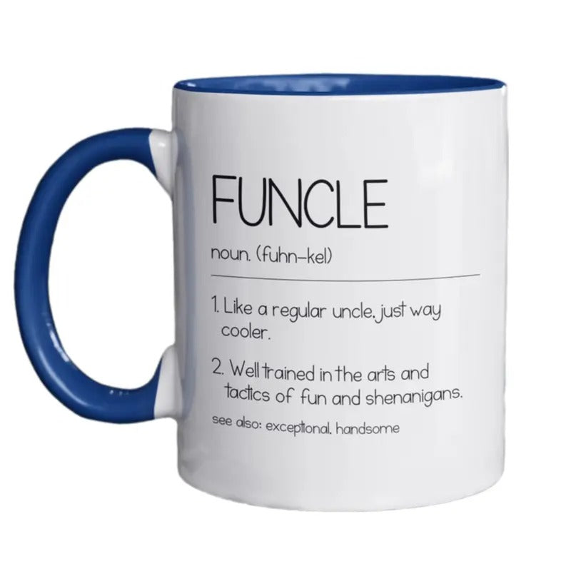 Funcle Mug, Like A Regular Uncle Just Cooler, Uncle Mug, Uncle Birthday Gift Ideas, Funny Uncle Mug, Fathers Day Gift, 11 15oz Ceramic Cup