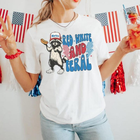 Funny 4th of July Shirt, Feral Raccoon Tee Shirt Feral Girl, Red White and Feral Shirt, Independence Day, America Shirt Tee, Patriotic Shirt