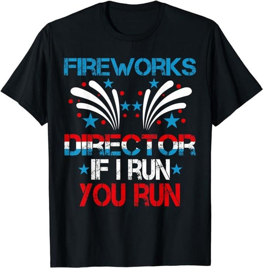 Funny 4th of July Shirts For Men, Funny Fireworks Director I Run You Run 4th Of July Men's T-Shirt Menswear Top Casual Cotton Basic Fashion