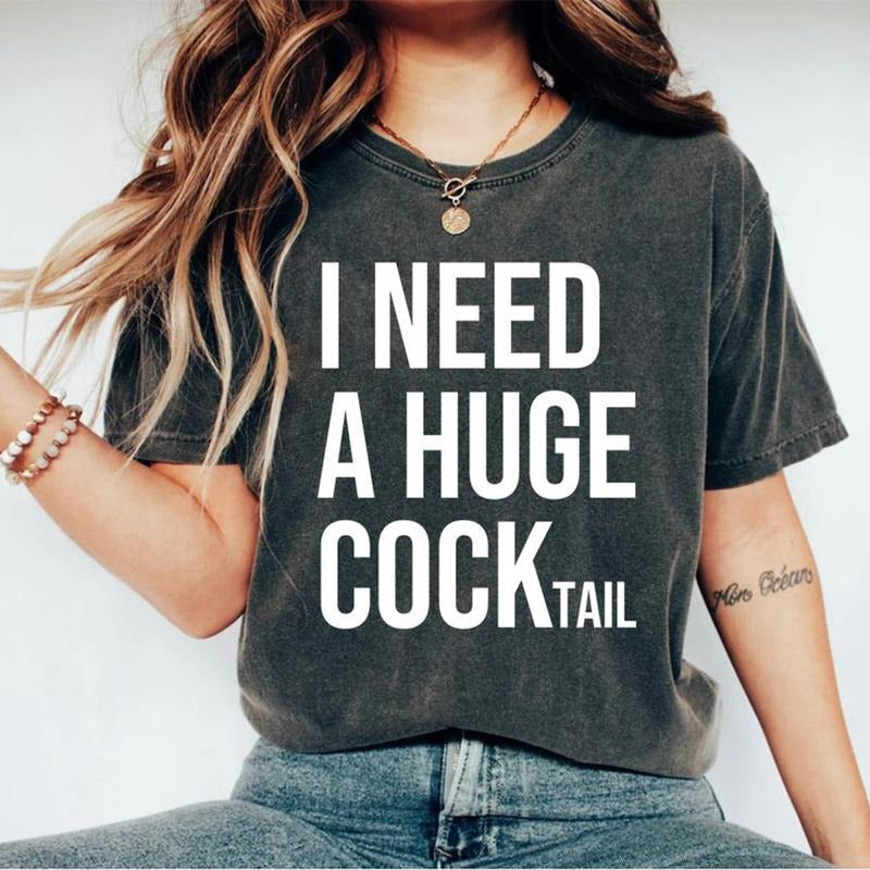 Funny Adult Humor Drinking Gift T-Shirt, Inappropriate shirts Sarcasm Shirt Funny shirt funny adulting shirt funny bachelorette shirt