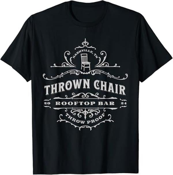 Funny Bar Shirts, Throw Chair Broadway Bar Nashville Country Music West T-Shirt Menswear Top - Funny Shirts For Night Out Casual Classic