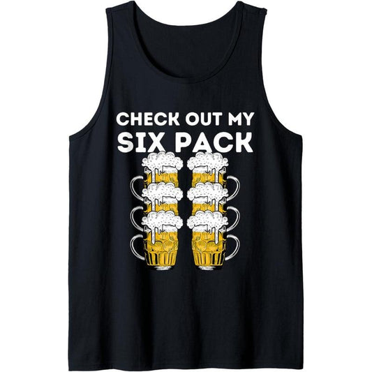 Funny Beer Abs Check Out My Six Pack Drinking Party Lover Tank Top
