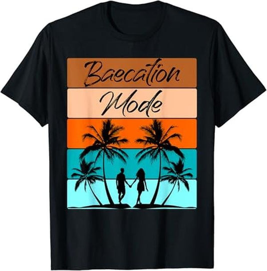 Funny Best Friend Shirts, Gift For Best Friend, Retro Baecation Mode Girlfriend Boyfriend Couples Vacation T-Shirt Basic Comfort Cotton