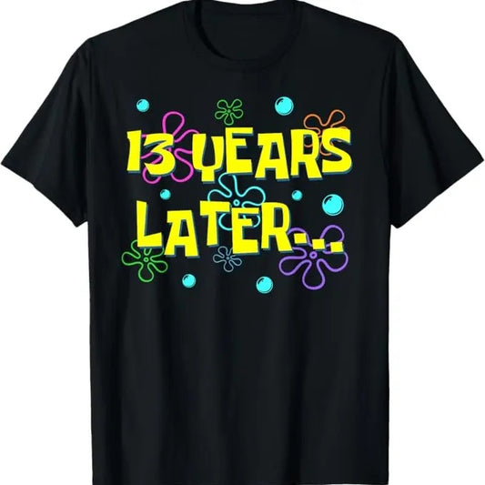Funny Birthday Shirts, Bruh Thirteen 13 Years Later 13th Birthday Party Funny Meme T-Shirt - Menswear Top