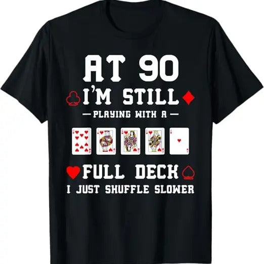 Funny Birthday Shirts, Funny 90th Birthday Gift 90 Year Old Cards T-Shirt For Men - Menswear Top