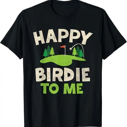 Funny Birthday Shirts, Funny Golf Birthday Happy Birdie Golfer T-Shirt - Menswear Top