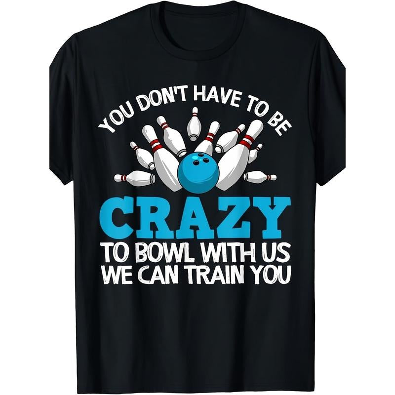 Funny Bowling-Themed Cotton T-Shirt for Men & Women - Casual Round Neck, Non-Stretch Fabric, Perfect Gift for Bowlers made in usa