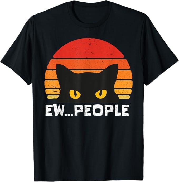 Funny Cat Shirts, Ew People Retro Funny Black Cat Gifts T-Shirt - Menswear Top