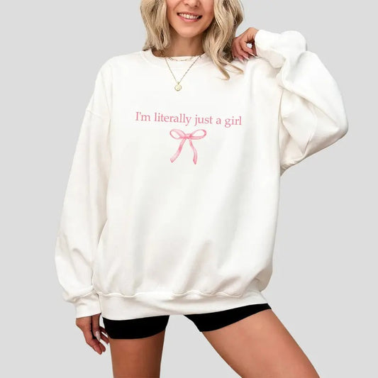 Funny Coquette Girly T-Shirt, I'm Literally Just a Girl Meme Sweatshirt, Cute Coquette Style Shirt, Playful Y2K Aesthetic, Girly Bow Graphic Tee and Sweater, Trendy Feminine Apparel, Perfect Gift for Her, Soft Coquette Meme Shirt
