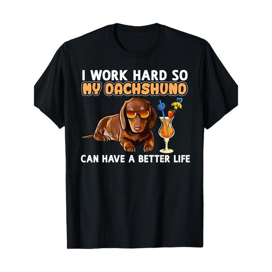 Funny Dachshund Shirt Dachshund Lover Gifts 220g 100% CottonT-Shirt made in usa