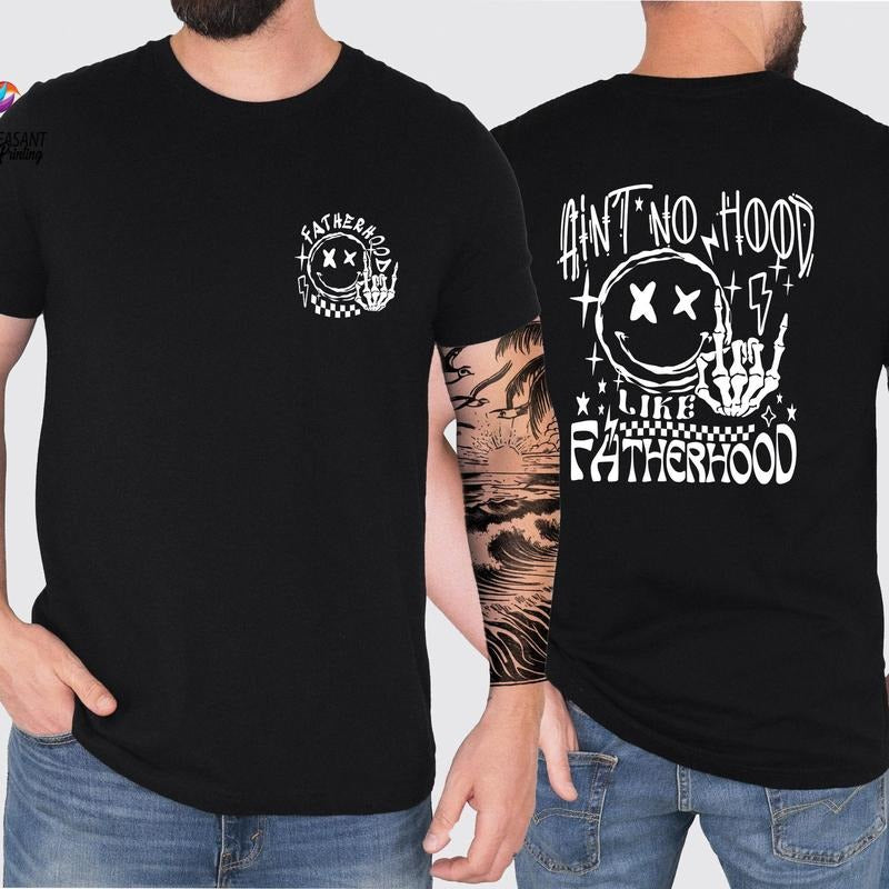 Funny Dad Shirt, AinT No Hood Like Fatherhood Shirt, Rock And Roll Dad Shirt, Fathers Day Shirt, Gift For Fathers Day, New Dad Shirt