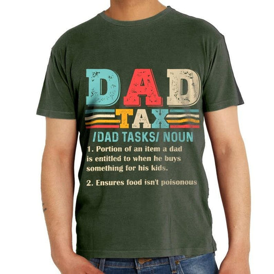 Funny Dad Shirt, Dad Tax Shirt, Dad Tax Noun Shirt, Dad Definition Shirt, Father's Day Shirt, Gift For Dad, Best Dad Ever, Daddy Hoodie, T-shirt and sweater