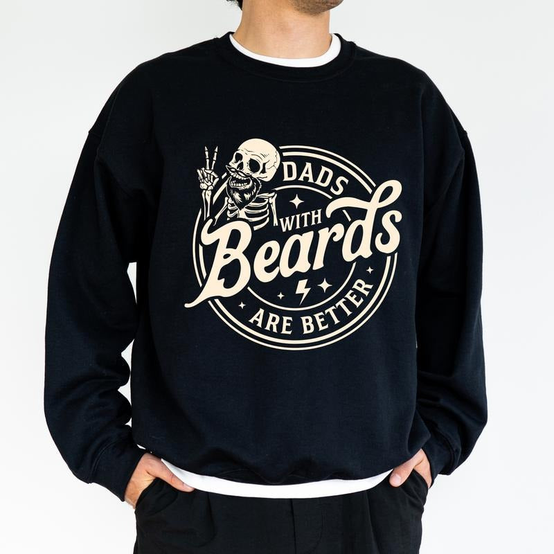 Funny Dad With Bears Sweatshirt, Dads With Beards Are Better Crewneck, Cool Dad Long Sleeved Pullover, Funny Gift For Dad