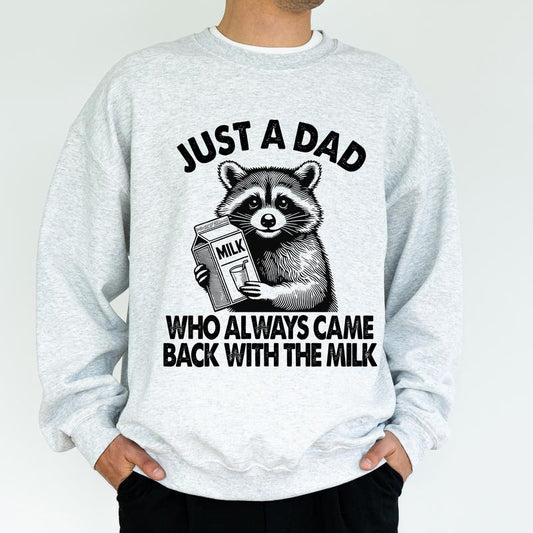 Funny Daddy Sweatshirt for Men, Just A Dad Who Always Came Back With The Milk Crewneck, Raccoon Sweater For Dad, Dada Papa Pullover, Classic Menswear